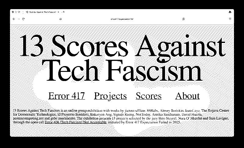 site internet de l'exposition 13 scores against tech fascism, on y voit le titre et le menu